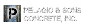 Pelagio and Sons Concrete